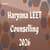 Haryana LEET Counselling 2025 - Round 2 Seat Allotment (Out), Date, Choice Filling, Registration, Procedure